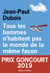 Tous les hommes n'habitent pas le monde de la même façon - Prix Goncourt 2019