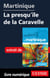 Martinique - La presqu'île de la Caravelle