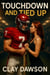 Touchdown and Tied Up - Men With Balls