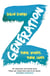 Generation Z - Their Voices, Their Lives