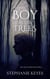 The Boy in the Trees