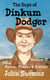 The Days of Dinkum Dodger - Volume II - Dinkum Dodger, #2