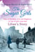 The Sugar Girls - Lilian’s Story - Tales of Hardship, Love and Happiness in Tate & Lyle’s East End