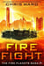Fire Fight - The Fire Planets Saga, #1