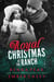 Royal Christmas at the Ranch