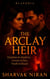 The Arclay Heir - Blazoria, #7