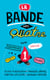 La Bande des Quatre T. 1