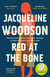 Red at the Bone - Longlisted for the Women's Prize for Fiction 2020