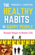 The Healthy Habits of Happy People: Simple Steps to Better Life