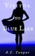 Missing in Blue Lake - A Jazz and Slade Mystery, #0