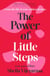 The Power of Little Steps