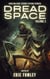 Dread Space: Volume 2 - Shacklebound Books Anthologies