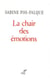 LA CHAIR DES ÉMOTIONS