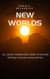 New Worlds