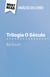 Trilogia O Século de Ken Follett (Análise do livro) - Análise completa e resumo pormenorizado do trabalho