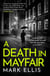 A Death in Mayfair - A gripping World War 2 mystery