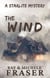 The Wind: A Starlite Mystery - The Starlite Supernatural Mystery Series