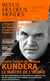 Revue des Deux Mondes - Milan Kundera le maître de l'ironie