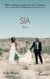 Sia - Récit