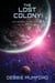 The Lost Colony - Universal Star League, #5