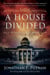 A House Divided - A Lincoln and Speed Mystery