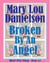 Broken By An Angel
