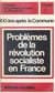 100 ans après la Commune : problèmes de la révolution socialiste en France - Actes des débats de la Semaine de la pensée marxiste, 22-29 avril 1971
