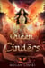 Queen of Cinders - Crescent Empire: The Kingdom Saga, #6