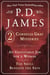 P. D. James's Cordelia Gray Mysteries - An Unsuitable Job for a Woman and The Skull Beneath the Skin