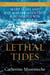 Lethal Tides - Mary Sears and the Marine Scientists Who Helped Win World War II
