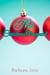The Christmas Ornament - A Peter Travis Love Story