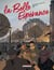La Belle espérance T02