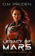 Legacy of Mars - The Destin Chronicles, #9