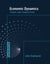 Economic Dynamics, second edition - Theory and Computation