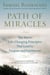 Path of Miracles - The Seven Life-Changing Principles that Lead to Purpose andFulfillment