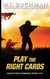 Play the Right Cards - Delta Force Short Stories, #10