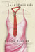 Just Friends - A Novel