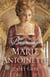 Becoming Marie Antoinette - A Novel