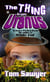 The Thing from Uranus