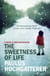 The Sweetness of Life - A Kovacs and Horn Investigation