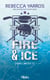 Hors limites T1 - Fire & ice