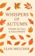 Whispers of Autumn: Poems of Fall & Halloween