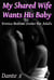 My Shared Wife Wants His Baby