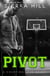 Pivot - Courting Love, #3
