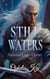 Still Waters - Shadowed Dreams, #0