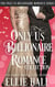 Only Us Billionaire Romance Series Collection - Only Us Billionaire Romance