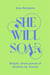 She Will Soar - Bright, Brave Poems about Freedom by Women