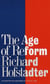 The Age of Reform - From Bryan to F.D.R.