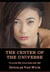 The Center of the Universe: Volume 50, Chapters 183-185 - The Center of the Universe, #50