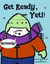 Get Ready, Yeti! - Yeti Early Readers, #1